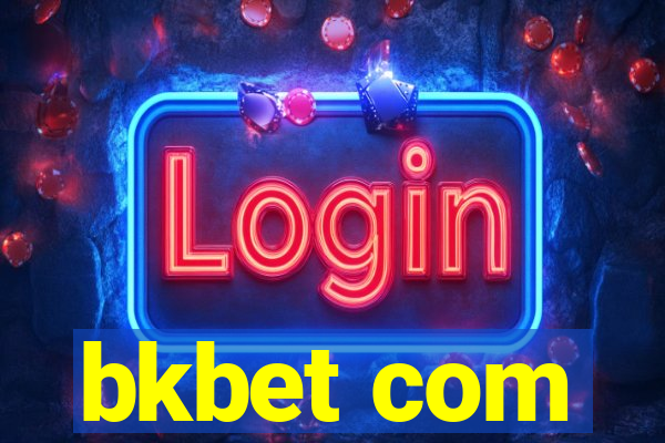 bkbet com